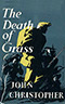 The Death of Grass